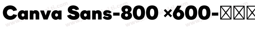 Canva Sans-800 ×600字体转换